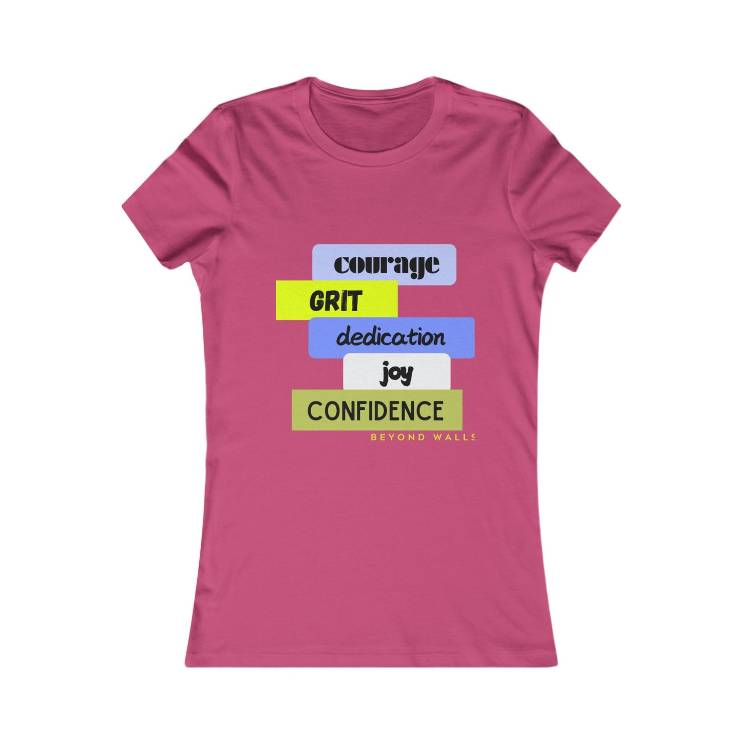 Beyond Walls Motivational Words Women's Fitted Tee