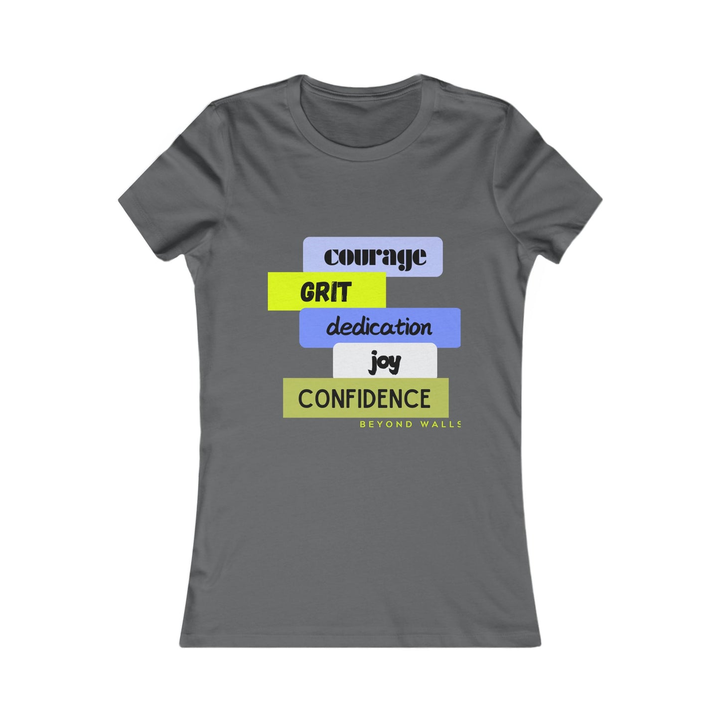 Beyond Walls Motivational Words Women's Fitted Tee