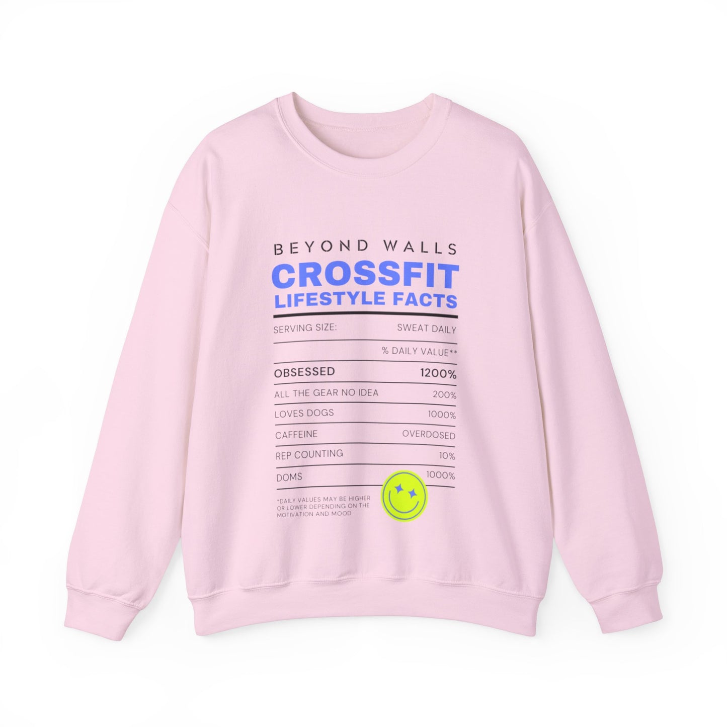 Beyond Walls Nutrition Facts Crewneck Sweatshirt