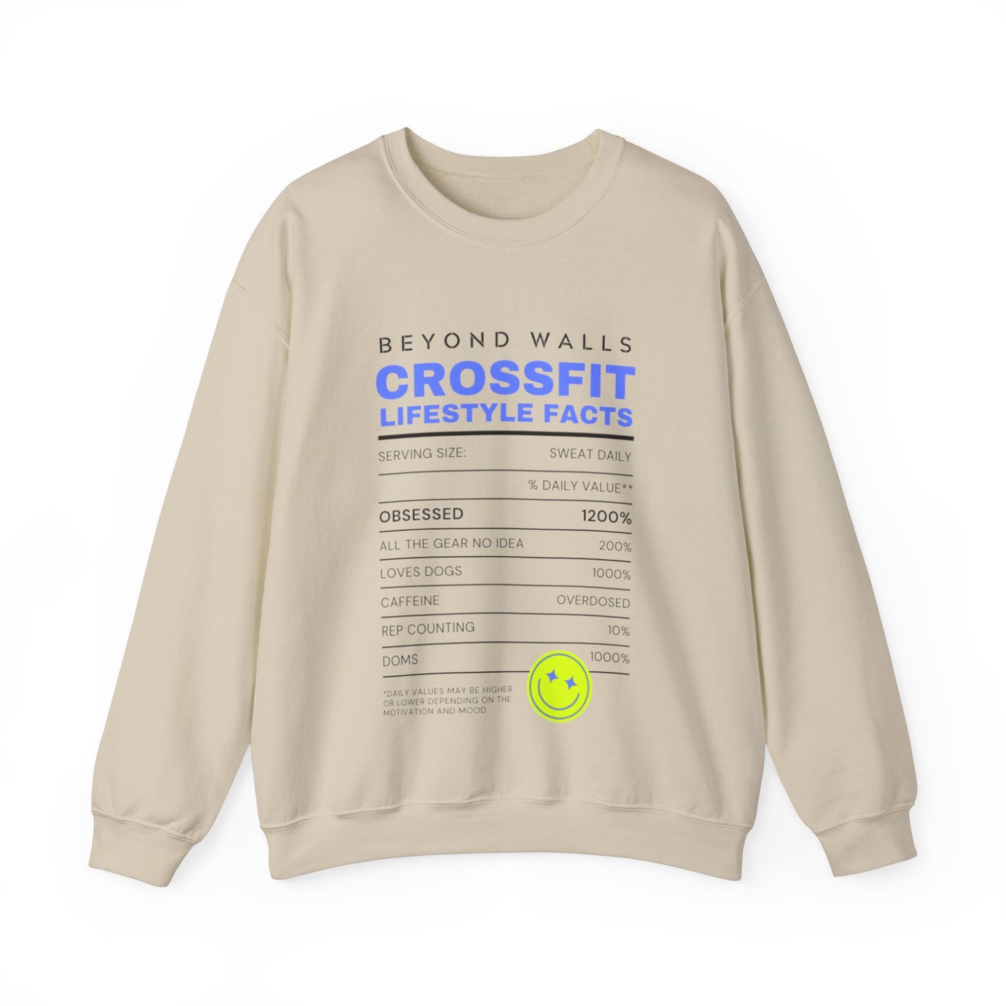 Beyond Walls Nutrition Facts Crewneck Sweatshirt